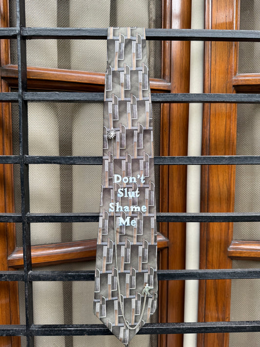 Don’t Slut Shame Me handpaint with silver charm and chsinhandmade Vintage Silk Tie