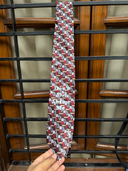 Don’t Slut Shame Me handpaint with silver charm and chain handmade Vintage Silk Tie